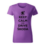 keep calm and drive skoda damske tricko cierna fialova