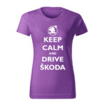 keep calm and drive skoda damske tricko biela fialova