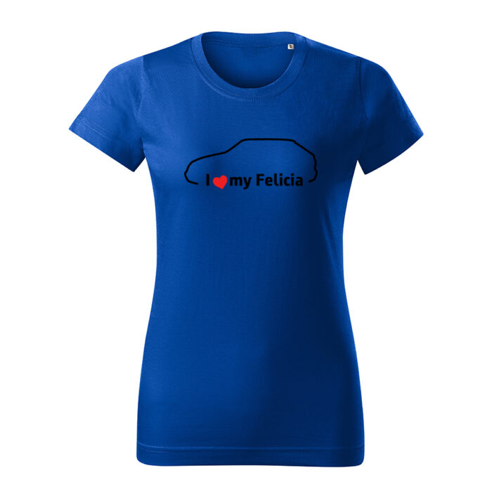 i love my felicia damske tricko cierna kralovska modra