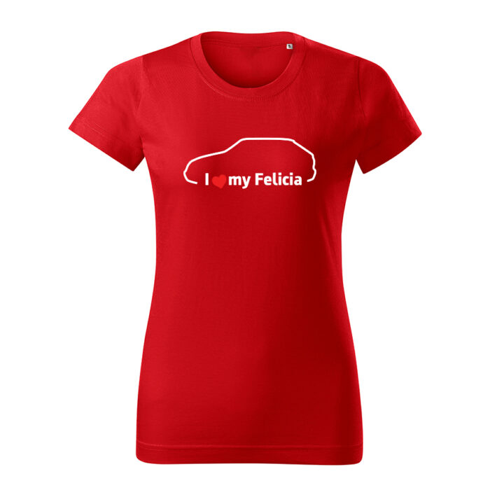 i love my felicia damske tricko biela cervena