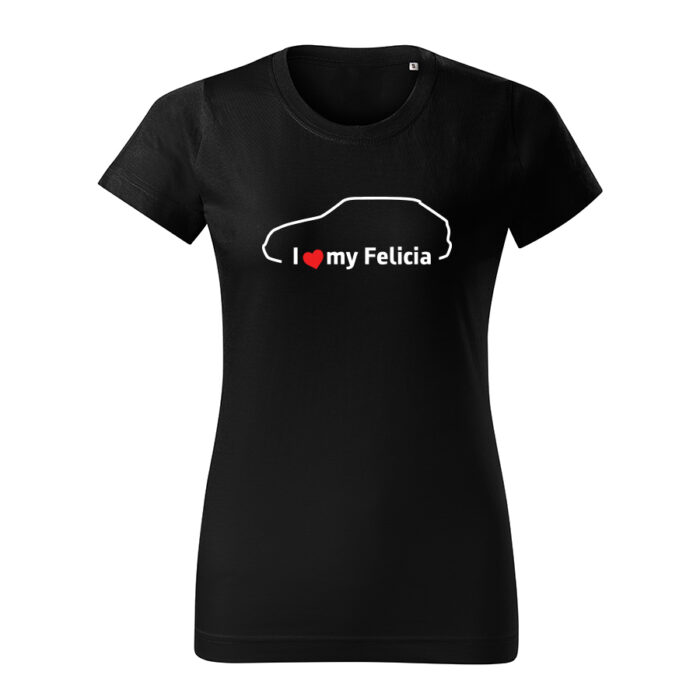 i love my felicia damske tricko biela cierna