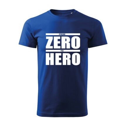 from zero to hero panske tricko 2 kralovska modra